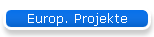 Europ. Projekte
